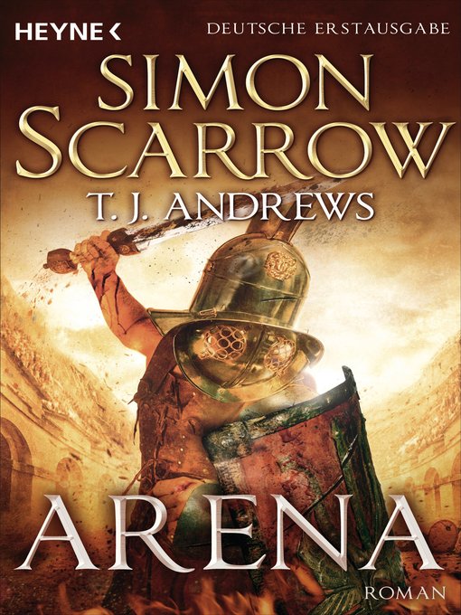 Title details for Arena by Simon Scarrow - Available